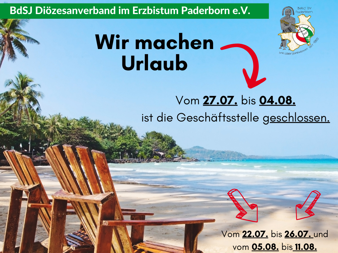 Sommerpause der Geschäftsstelle